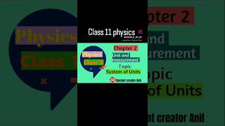 class 11 physics chapter 2 units and measurement   class 11 physics chapter 2 system of Units [upl. by Eriuqs]