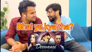 Delhi Boys Reacts on DEEWANGI OST  Danish Taimoor Hiba Bukhari deewangi hibabukharidanishtaimoor [upl. by Esoj]