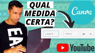 YOUTUBE QUAL TAMANHO CERTO para CAPA DE VÍDEO do YOUTUBE usando CANVA [upl. by Yreneh]