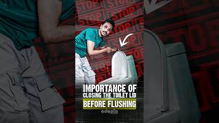 Importance Of Closing The Toilet Lid Before Flushing⚠️ [upl. by Notserc]