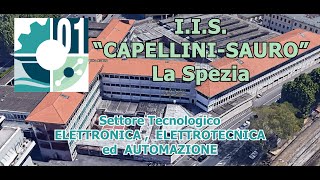 IIS CapelliniSauro della SpeziaELETTRONICA ELETTROTECNICA ed AUTOMAZIONE [upl. by Latnahs]