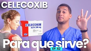 CELECOXIB PARA QUE SIRVE  3 COSAS [upl. by Gussy]