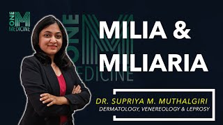 Milia amp Miliaria  Dermatology  OneMedicine [upl. by Mair]