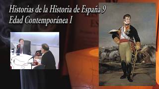 Breve Historia de España 9  Edad Contemporánea I  de la Guerra de la Independencia a Fernando VII [upl. by Elyod]