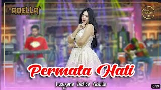 Karaoke Permata Hati Lusyana Jelita Adella karaoke adella [upl. by Ness560]