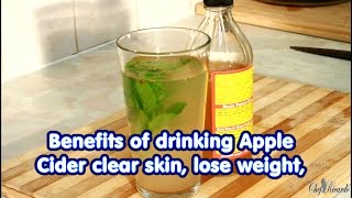 Benefits Of Drinking Apple Cider Vinegar  Clear Skin Lose Weight  Recipes By Chef Ricardo [upl. by Recor]