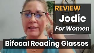 Jodie  Bifocal Reading Glasses For Women  Review 1 [upl. by Alasdair]