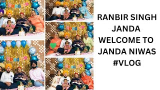 BATIJA RANBIRSINGHJANDA WELCOME TO JANADA NIWAS vlog [upl. by Ahcrop]