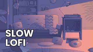 Relax with Slow Lofi Beats  Perfect for Study Relaxation and Sleep [upl. by Krutz]