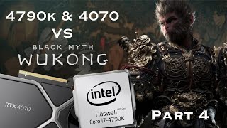 Black Myth Wukong  4070 amp 4790K 4K DLSS amp Frame Generation Maximum Settings  RT Off Part 4 [upl. by Esilehs]