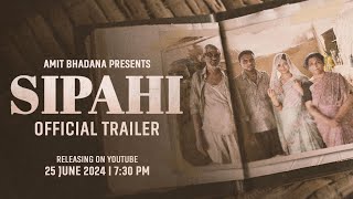 Sipahi  Official Trailer  Amit Bhadana [upl. by Viafore]