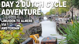 Dutch Cycle Adventure  Day 2  From IJmuiden to Almere via Amsterdam [upl. by Gisele767]