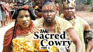 THE SACRED COWRY PART 1  New Movie 2019 latest Nigerian Nollywood Movie Full HD [upl. by Ephrayim]