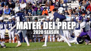 Mater Dei Football 2020 Season Documentary [upl. by Asihtal]