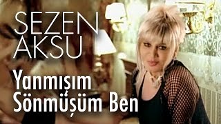 Sezen Aksu  Yanmışım Sönmüşüm Ben Official Video [upl. by Pega944]