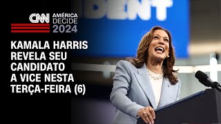 Kamala Harris revela seu candidato a vice nesta terçafeira 6  CNN NOVO DIA [upl. by Bubb]