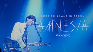 WOODZ AMNESIA Live Clip 2023 WOODZ World Tour ‘OOLI and’ in Seoul [upl. by Loeb]