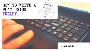 Best Playwriting Software  Trelby Live Demo [upl. by Nosirrag]