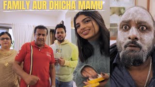 FAMILY AUR DHICHA MAMU Ft GULLU DADA [upl. by Cohin]