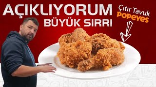 Popeyes Çıtır Tavuk Sırrı AÇIKLIYORUM [upl. by Enilehcim]