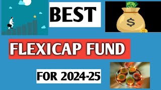 Best Flexicap Fund For 2024।।  Top Flexicap Fund  Clear vision [upl. by Yebloc]