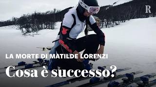 Morte di MATILDE LORENZI cosa è successo e SI POTEVA EVITARE [upl. by Lleret]