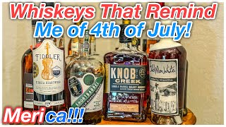 Whiskeys that Scream 4th of July Happy Independence Day bourbon whiskey merica [upl. by Trish524]