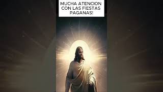 DIOS Y LAS FIESTAS PAGANAS mensajedios frasesdedios amor consejodeldia vida reflexionar dios [upl. by Arabele]