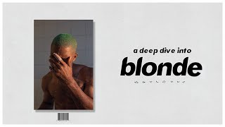 A Deep Dive into Frank Oceans Blonde [upl. by Lletnuahs201]