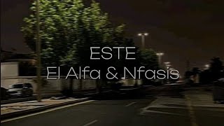 Este  Ei alfa amp Nfasis lyrics [upl. by Acinej417]