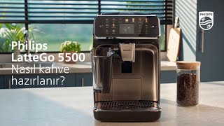 Philips LatteGo 5500 ile Nasıl Kahve Hazırlanır [upl. by Iaras]