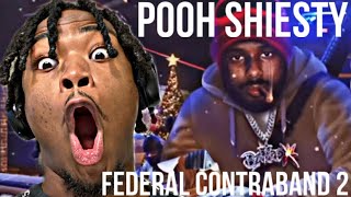 POOH SHIESTY “FEDERAL CONTRABAND 2” REACTION [upl. by Aniv]