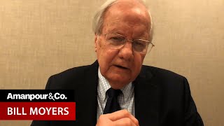 Bill Moyers Reflects on This Historic Moment  Amanpour and Company [upl. by Durwood57]