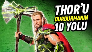 Thor’u Durdurmanın 10 Yolu [upl. by Adnara]