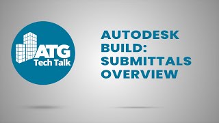 Autodesk Build Submittals Overview [upl. by Anieral]