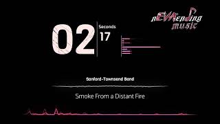 SanfordTownsend Band  Smoke From a Distant Fire [upl. by Nellad]