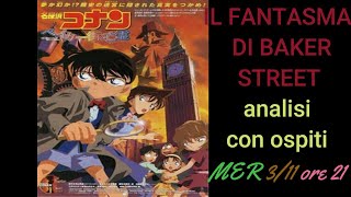 IL FANTASMA DI BAKER STREET film Detective Conan [upl. by Gardiner]