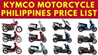 Kymco Motorcycle Philippines Price List 2025  Maxi Scooter Price in Philippines [upl. by Frazier682]