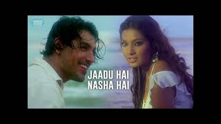 Jadu Hai Nasha Hai  Jism Movie  Full Audio Song  JhonampBipasha [upl. by Cavill]