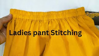 Ladies Pant Stitching in easy Method [upl. by Waki]