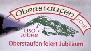 Oberstaufen feiert Jubiläum  1150 Jahre [upl. by Alben]