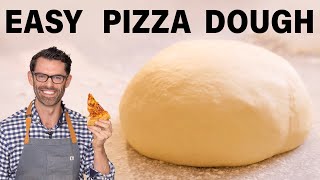 Easy Pizza Dough Recipe [upl. by Zoller21]