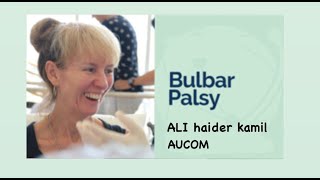 Bulbar palsy [upl. by Ennelram]