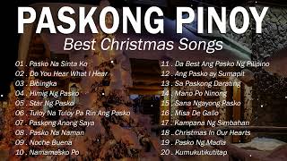 Paskong Pinoy Collection  NonStop Playlist [upl. by Baram426]