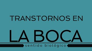 Conflictos en LA BOCA 👾 Sentido biológico emocional biodescodificacion [upl. by Bashemeth4]