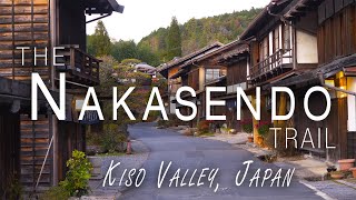 HIKING  The NAKASENDO Trail  Kiso Valley Japan [upl. by Loggia]