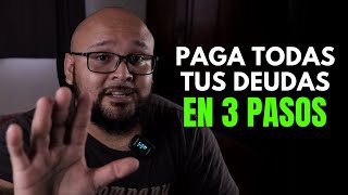 😱 ¡Debía 100 MIL pesos a mis 21 AÑOS 😱 Cómo pagar TODAS TUS DEUDAS en 3 PASOS ✅ [upl. by Madai]