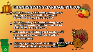 Thanksgiving Week Trash Pickup Information2012 [upl. by Baiel486]