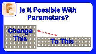 Using Parameters to Update Patterns in Fusion 360 Fusion360 Patterns Parameters ParametricDesign [upl. by Nelehyram509]