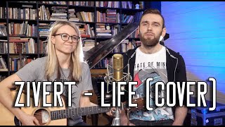 ZIVERT  LIFE acoustic cover [upl. by Atrebla152]